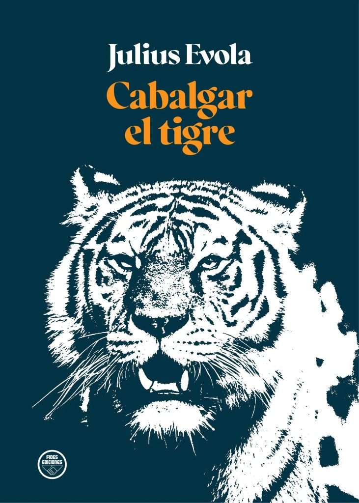 cabalgar el tigre julius evola
