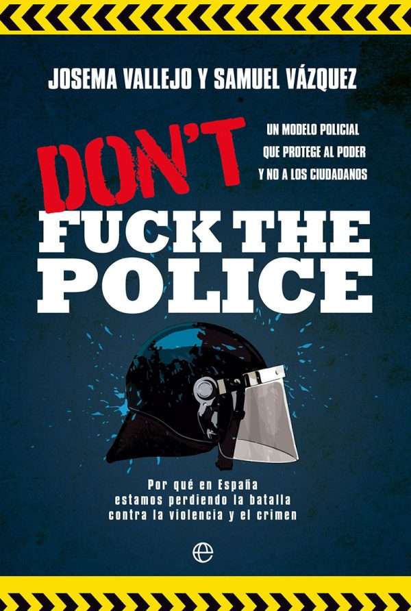 Don’t fuck the police