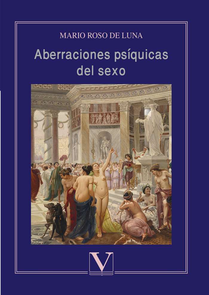 aberraciones psíquicas del sexo mario roso de luna