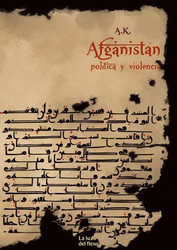 Afganistán, política y violencia