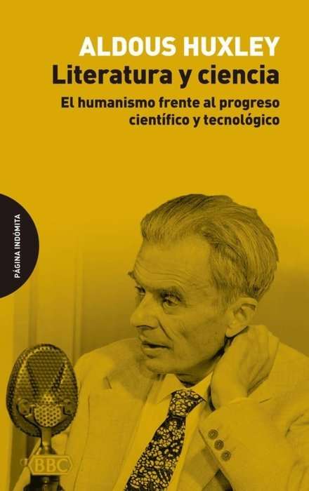 Literatura y ciencia. El  humanismo frente al progreso científico y tecnológico