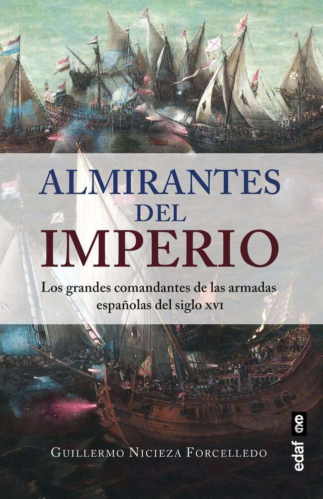 almirantes del imperio guillermo nicieza