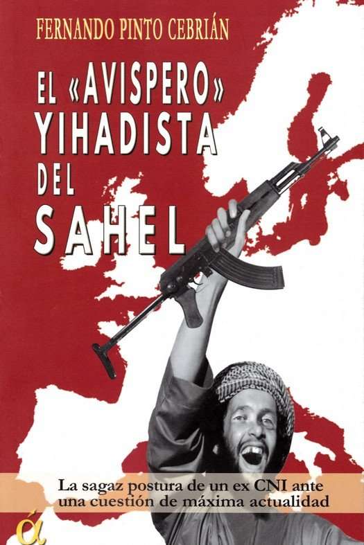 el avispero yihadista del sahel fernando pinto cebrián