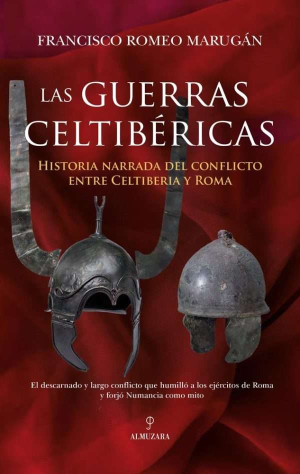 las guerras celtibéricas francisco romeo marugán