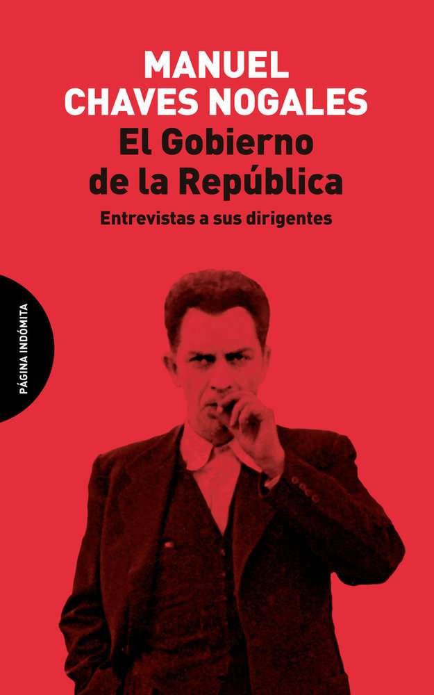 el gobierno de la república manuel chaves nogales