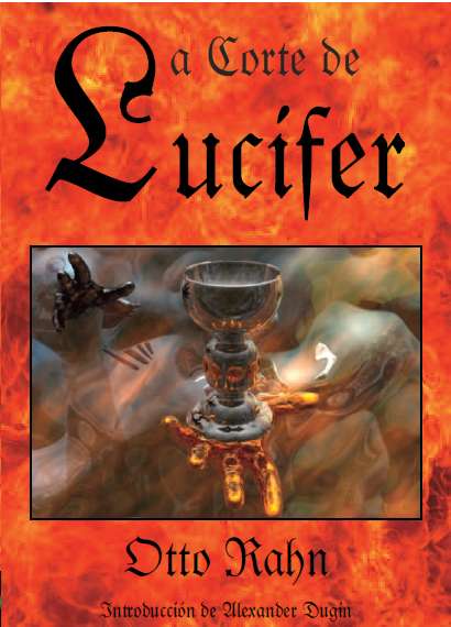 la corte de lucifer otto rahn