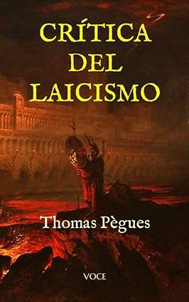 crítica del laicismo thomas pègues