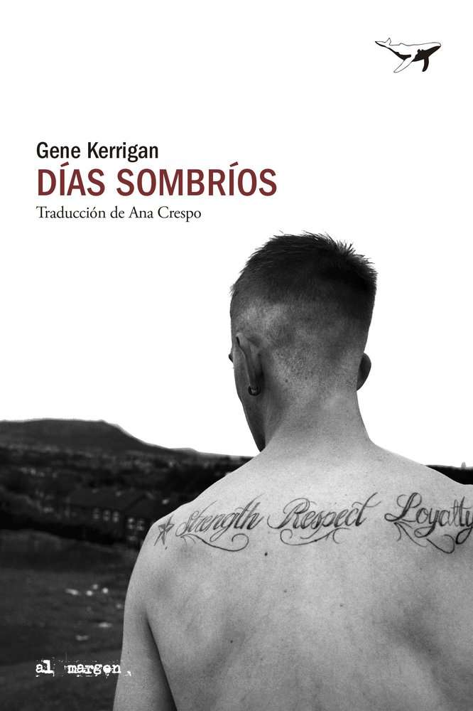 días sombríos gene kerrigan