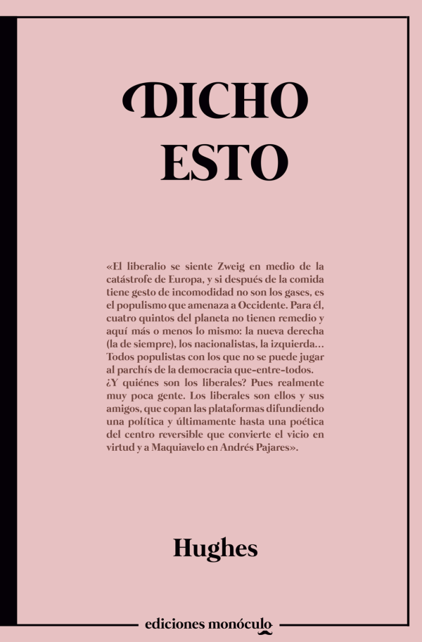 Dicho esto