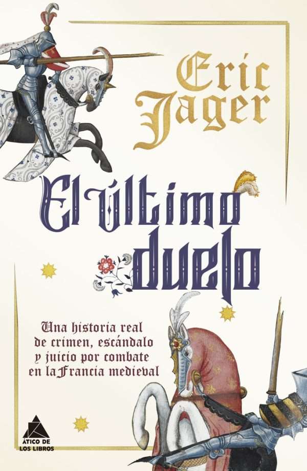 el último duelo eric jager