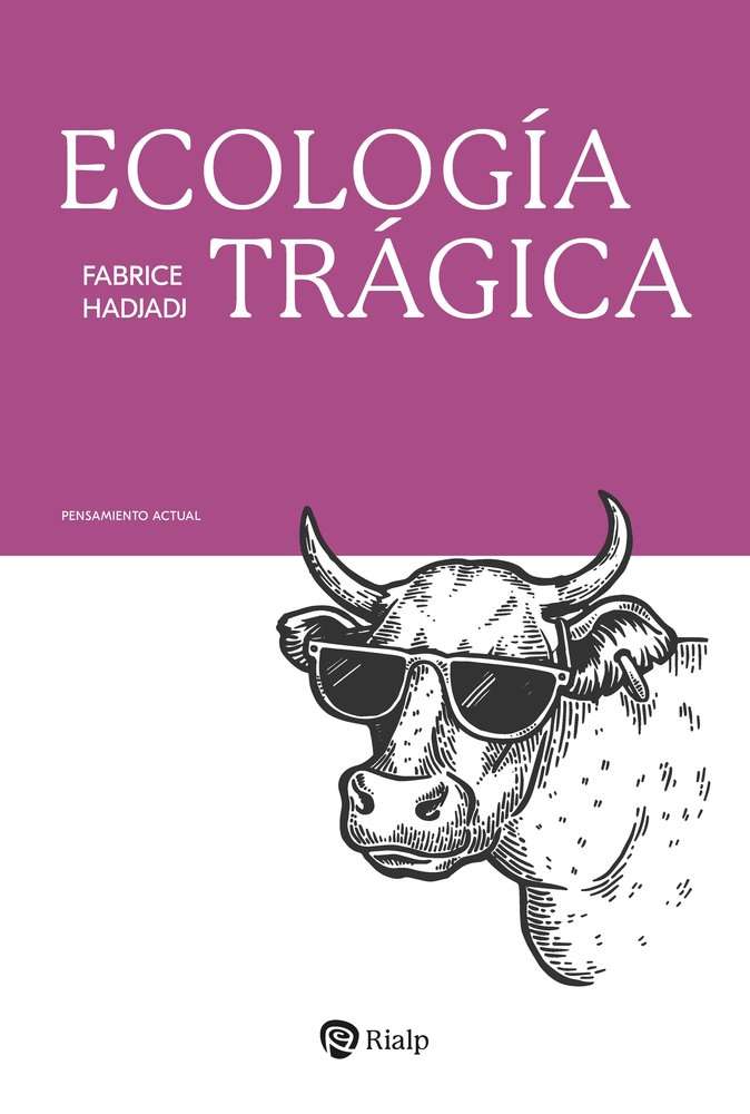 ecología trágica fabrice hadjadj