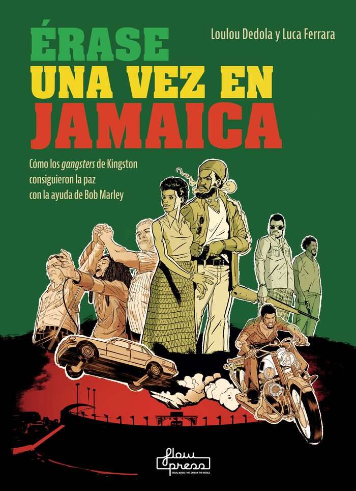 érase una vez en jamaica loulou dedola luca ferrara