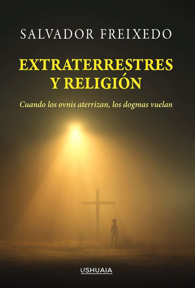 extraterrestres y religión salvador freixedo
