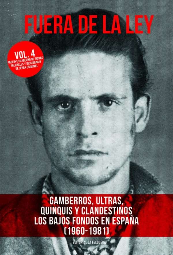 Fuera de la ley Vol.4
