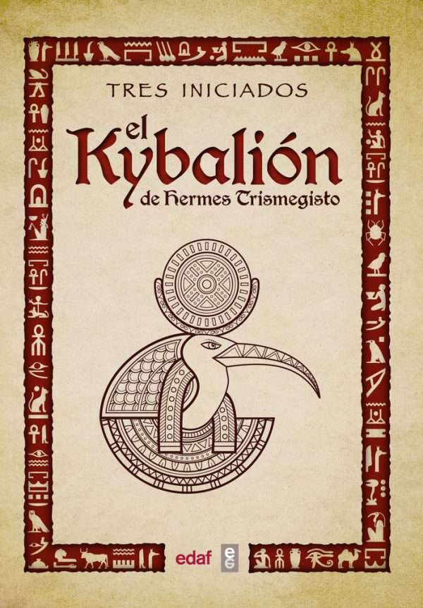 El Kybalión de Hermes Trismegisto