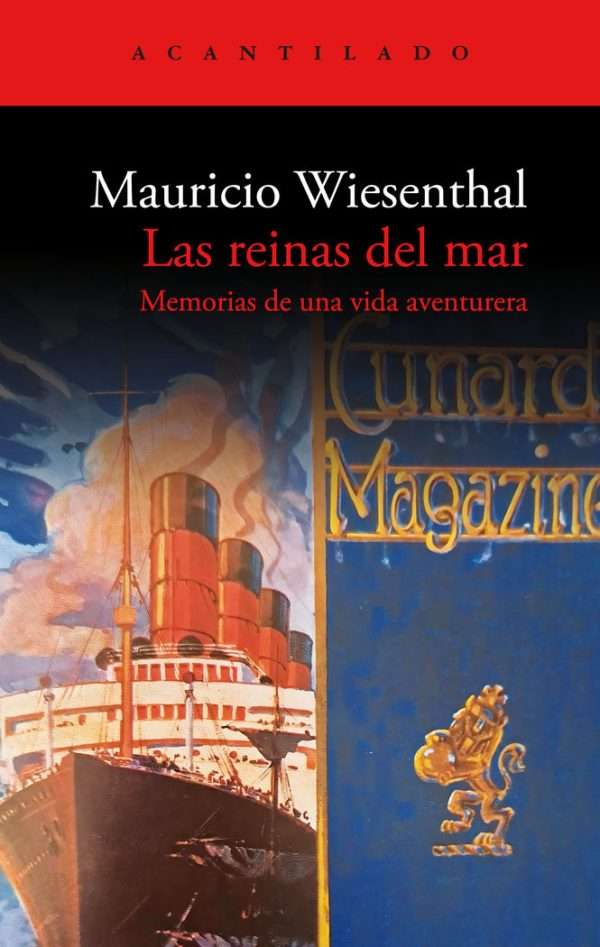 Las reinas del mar. Memorias de una vida aventurera