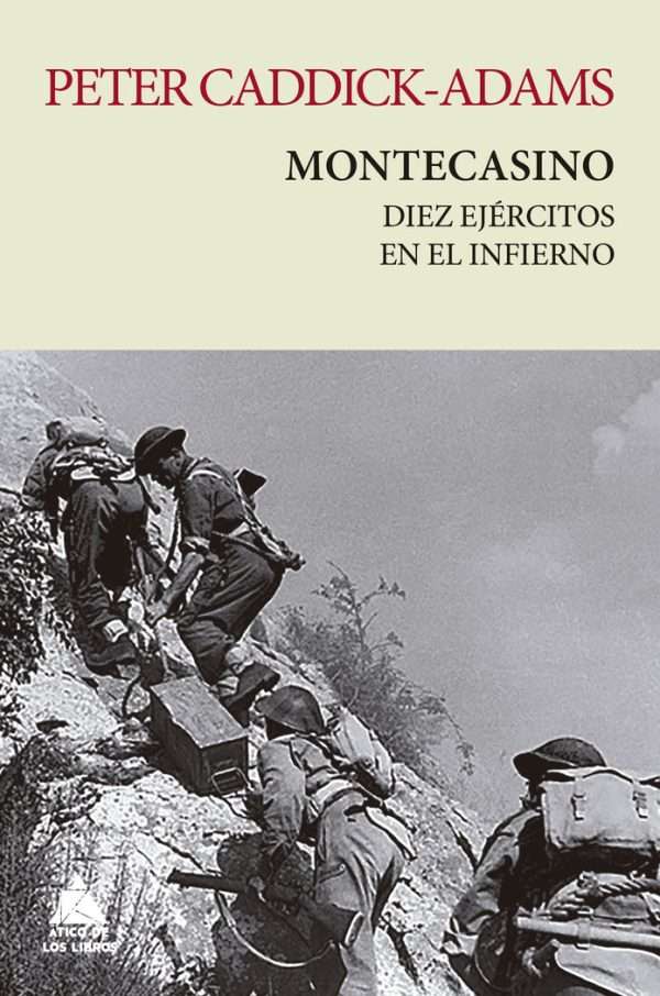 Montecasino. Diez ejércitos en el infierno