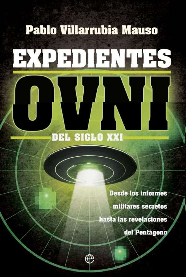Expedientes ovni del siglo XXI