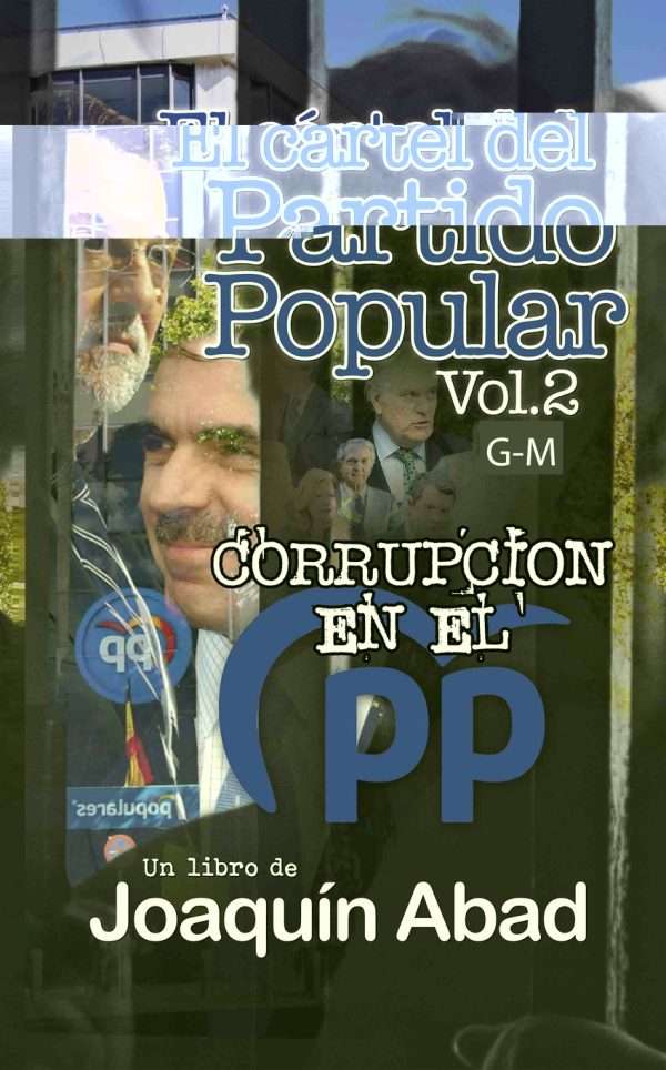 El cártel del partido popular vol.2