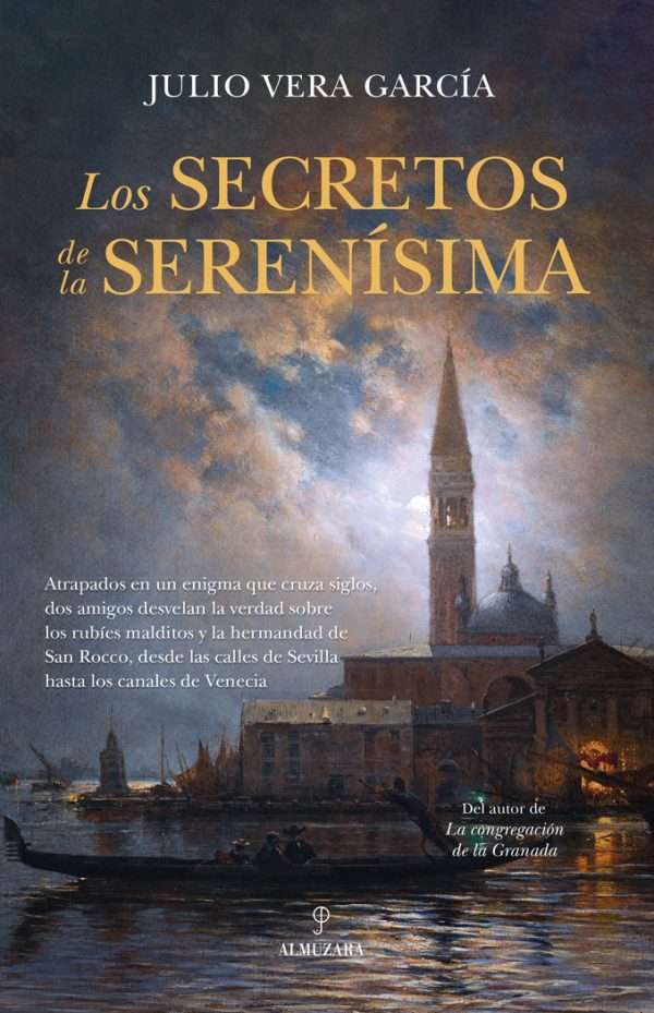 Los secretos de la serenísima