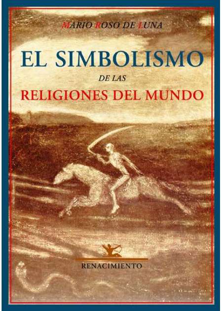 el simbolismo de las religiones mario roso de luna