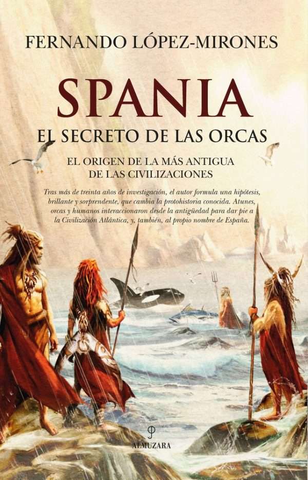 spania el secreto de las orcas fernando lópez mirones