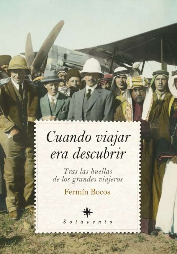 cuando viajar era descubrir fermín bocos